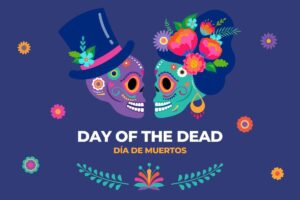 Day of the Dead - Día de Muertos